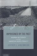 Cover of Imprisoned by the Past: Warren McCleskey and the American Death Penalty