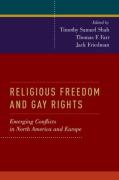 Cover of Religious Freedom and Gay Rights: Emerging Conflicts in North America and Europe