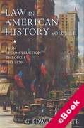 Cover of Law in American History: Volume II - From Reconstruction Through the 1920s (eBook)