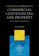 Cover of A Practical Approach to Commercial Conveyancing and Property (eBook)