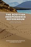 Cover of The Scottish Independence Referendum: Constitutional and Political Implications