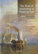Cover of The Role of Arbitration in Shipping Law