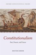 Cover of Constitutionalism: Past, Present, and Future