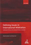 Cover of Defining Issues in International Arbitration: Celebrating 100 Years of the Chartered Institute of Arbitrators