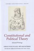 Cover of Constitutional and Political Theory: Selected Writings