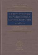 Cover of Arbitration of International Mining Disputes: Law and Practice
