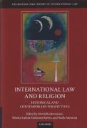 Cover of International Law and Religion: Historical and Contemporary Perspectives
