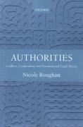 Cover of Authorities: Conflicts, Cooperation, and Transnational Legal Theory