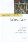 Cover of Philosophical Foundations of Labour Law