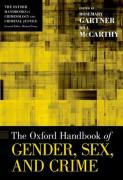 Cover of The Oxford Handbook of Gender, Sex, and Crime