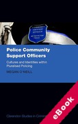 Cover of Police Community Support Officers: Cultures and Identities within Pluralised Policing (eBook)