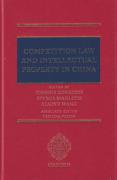 Cover of Competition Law and Intellectual Property in China