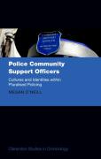 Cover of Police Community Support Officers: Cultures and Identities within Pluralised Policing