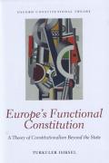 Cover of Europe's Functional Constitution: A Theory of Constitutionalism Beyond the State