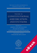 Cover of The Max Planck Handbooks in European Public Law, Volume III: Constitutional Adjudication: Institutions (eBook)