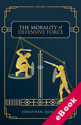 Cover of The Morality of Defensive Force (eBook)