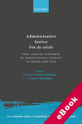 Cover of Administrative Justice Fin de siecle: Early Judicial Standards of Administrative Conduct in Europe (1890-1910) (eBook)