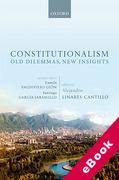 Cover of Constitutionalism: Old Dilemmas, New Insights (eBook)