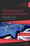 Cover of The Law and Politics of Brexit, Volume III: The Framework of New EU-UK Relations