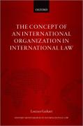 Cover of The Concept of an International Organization in International Law