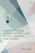 Cover of Understanding Administrative Law in the Common Law World