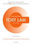 Cover of Concentrate: Tort Law - Revision and Study Guide
