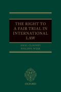 Cover of The Right to a Fair Trial in International Law