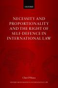 Cover of Necessity and Proportionality and the Right of Self-Defence in International Law