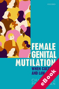 Cover of Female Genital Mutilation: When Culture and Law Clash (eBook)