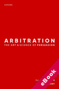 Cover of Arbitration: the Art & Science of Persuasion (eBook)