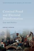 Cover of Criminal Fraud and Election Disinformation: Law and Politics