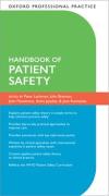 Cover of Oxford Professional Practice: Handbook of Patient Safety