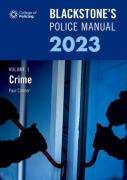 Cover of Blackstone's Police Manual 2023 Volume 1: Crime
