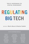 Cover of Regulating Big Tech: Policy Responses to Digital Dominance