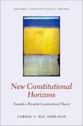 Cover of New Constitutional Horizons: Towards a Pluralist Constitutional Theory