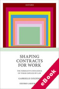 Cover of Shaping Contracts for Work: The Normative Influence of Terms Implied by Law (eBook)