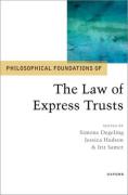 Cover of Philosophical Foundations of the Law of Express Trusts