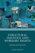 Cover of Structural Injustice and Workers' Rights