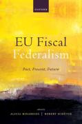 Cover of EU Fiscal Federalism: Past, Present, Future