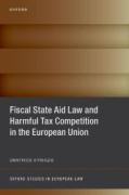 Cover of Fiscal State Aid Law and Harmful Tax Competition in the European Union