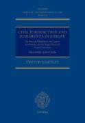 Cover of Civil Jurisdiction and Judgments in Europe: The Brussels I Regulation, the Lugano Convention, and the Hague Choice of Court Convention