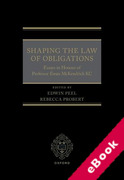 Cover of Shaping the Law of Obligations: Essays in Honour of Professor Ewan McKendrick KC (eBook)