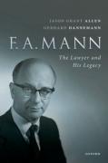 Cover of F.A. Mann: The Lawyer and His Legacy