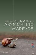 Cover of A Theory of Asymmetric Warfare: Normative, Legal, and Conceptual Issues