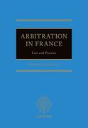 Cover of Arbitration in France: Law and Practice