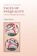 Cover of Faces of Inequality: A Theory of Wrongful Discrimination