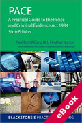 Cover of PACE: A Practical Guide to the Police and Criminal Evidence Act 1984 (eBook)