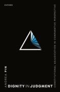 Cover of Dignity in Judgment: Constitutional Adjudication in Comparative Perspective