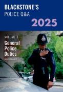 Cover of Blackstone's Police Q&A Volume 3: General Police Duties 2025