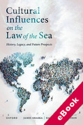 Cover of Cultural Influences on the Law of the Sea: History, Legacy, and Future Prospects (eBook)